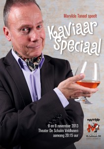 Kaviaar Speciaal - Marvilde Toneel Veldhoven