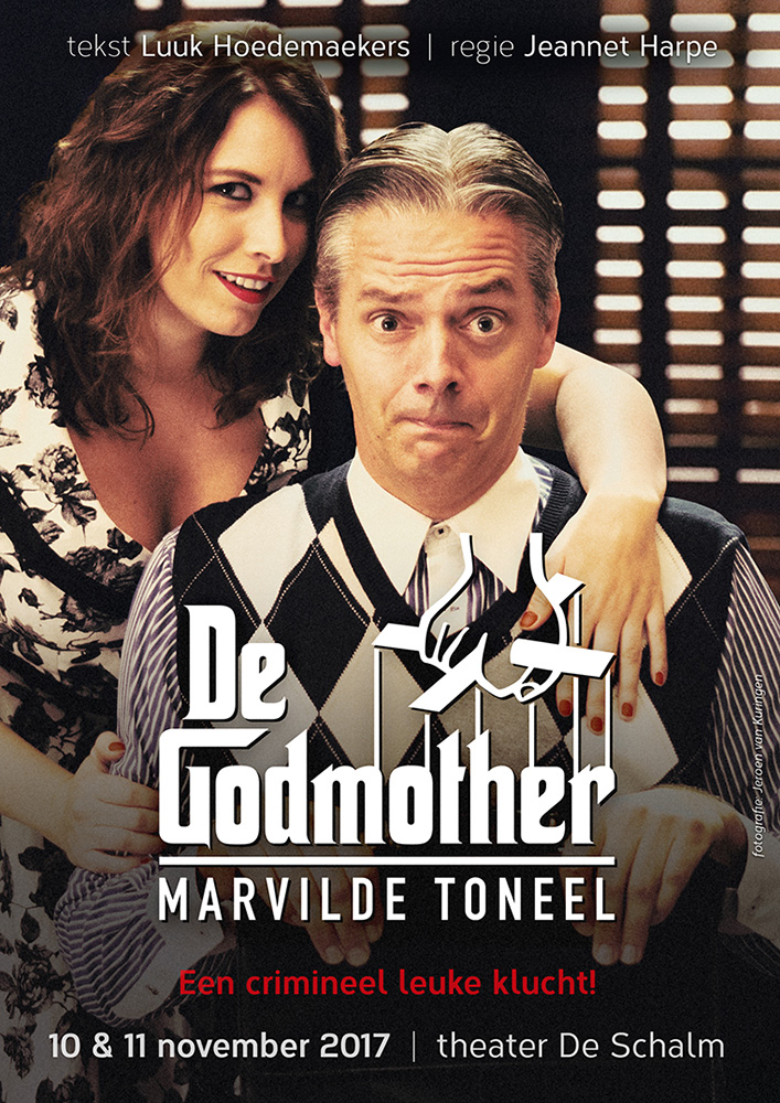 De Godmother 2017 Marvilde Toneel Veldhoven