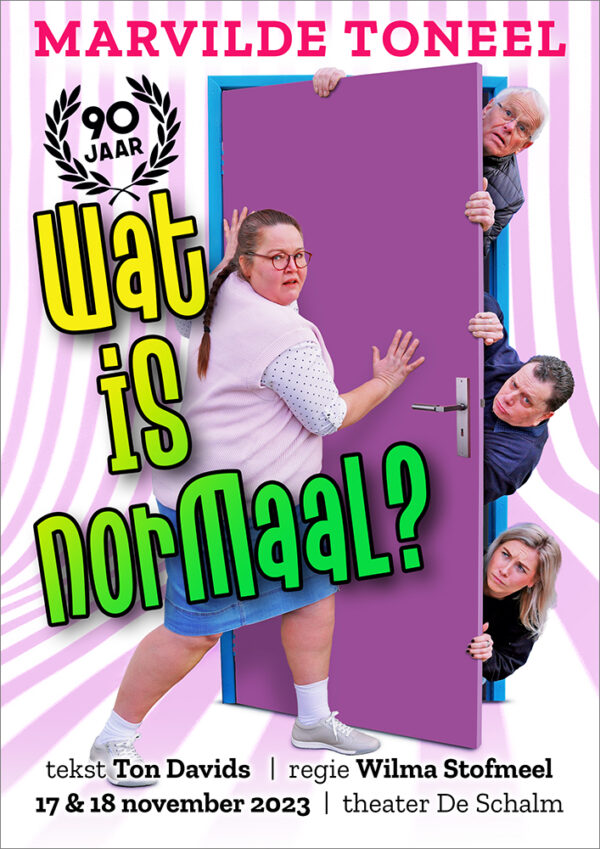 Wat-is-normaal-poster-2023 Marvilde Toneel - Wat is Normaal? (2023) - poster voorstelling
